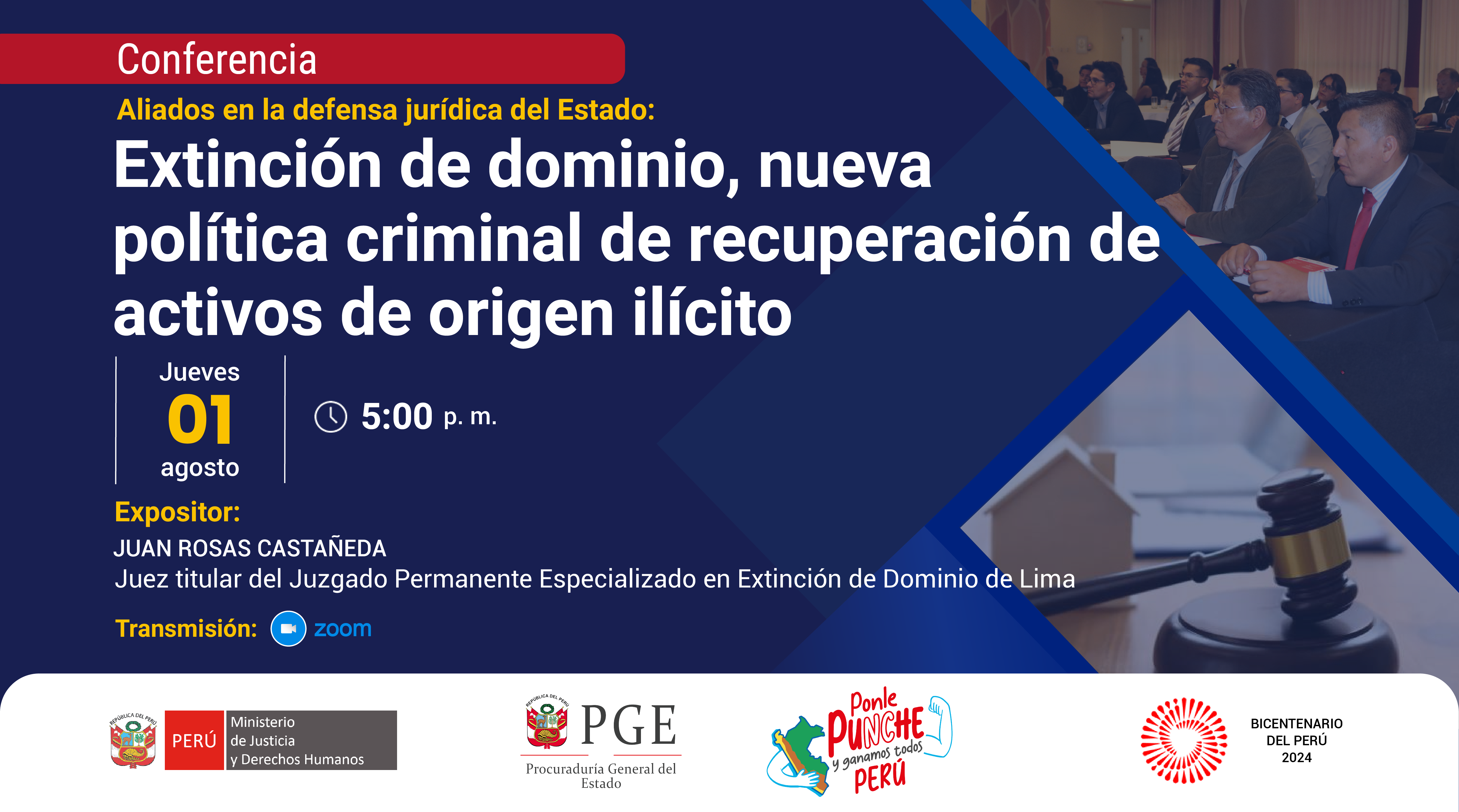 Conferencia "Extinción de dominio, nueva política criminal de recuperación de activos de origen ilícito"