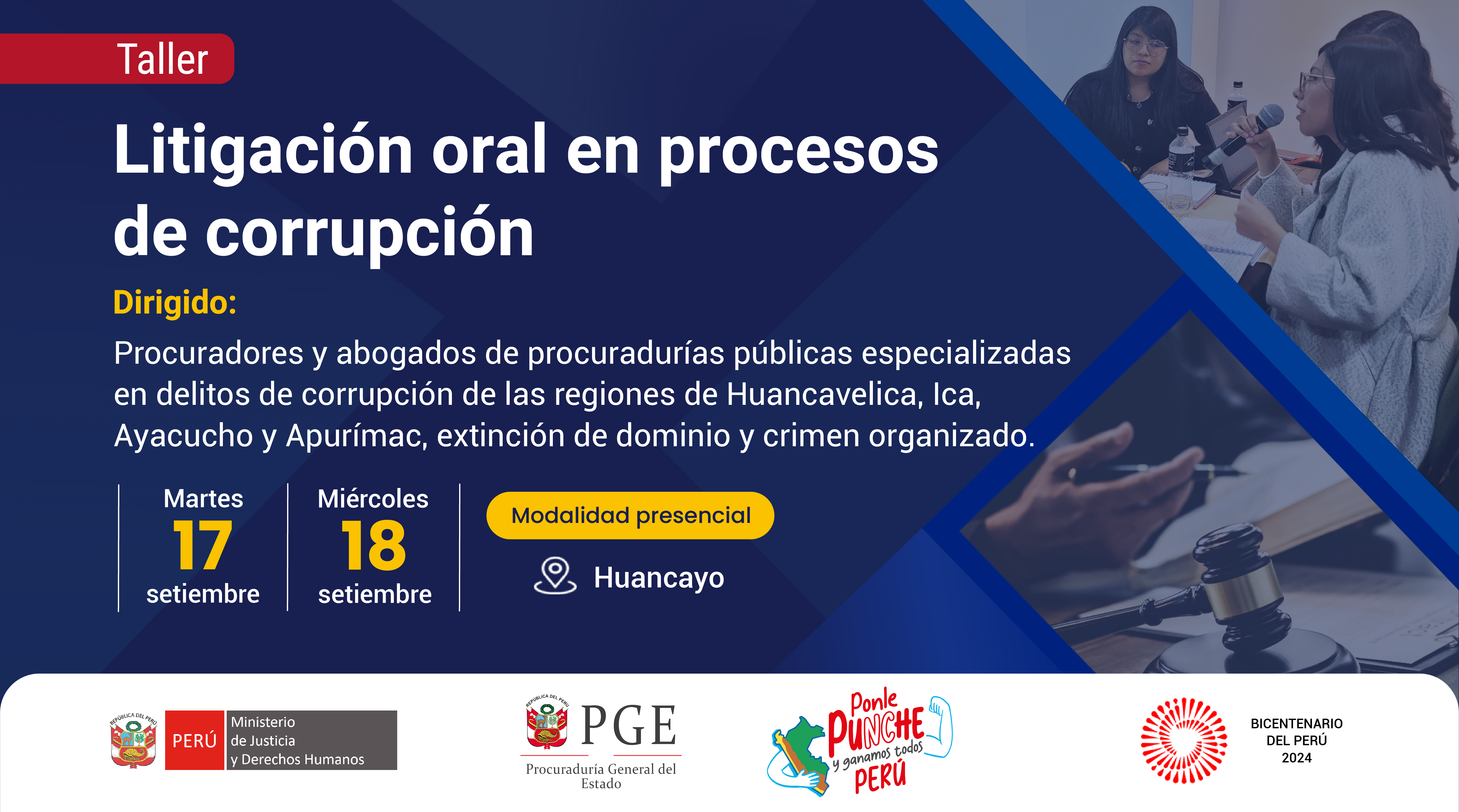 Taller - "Litigación oral en procesos de corrupción" - Huancayo