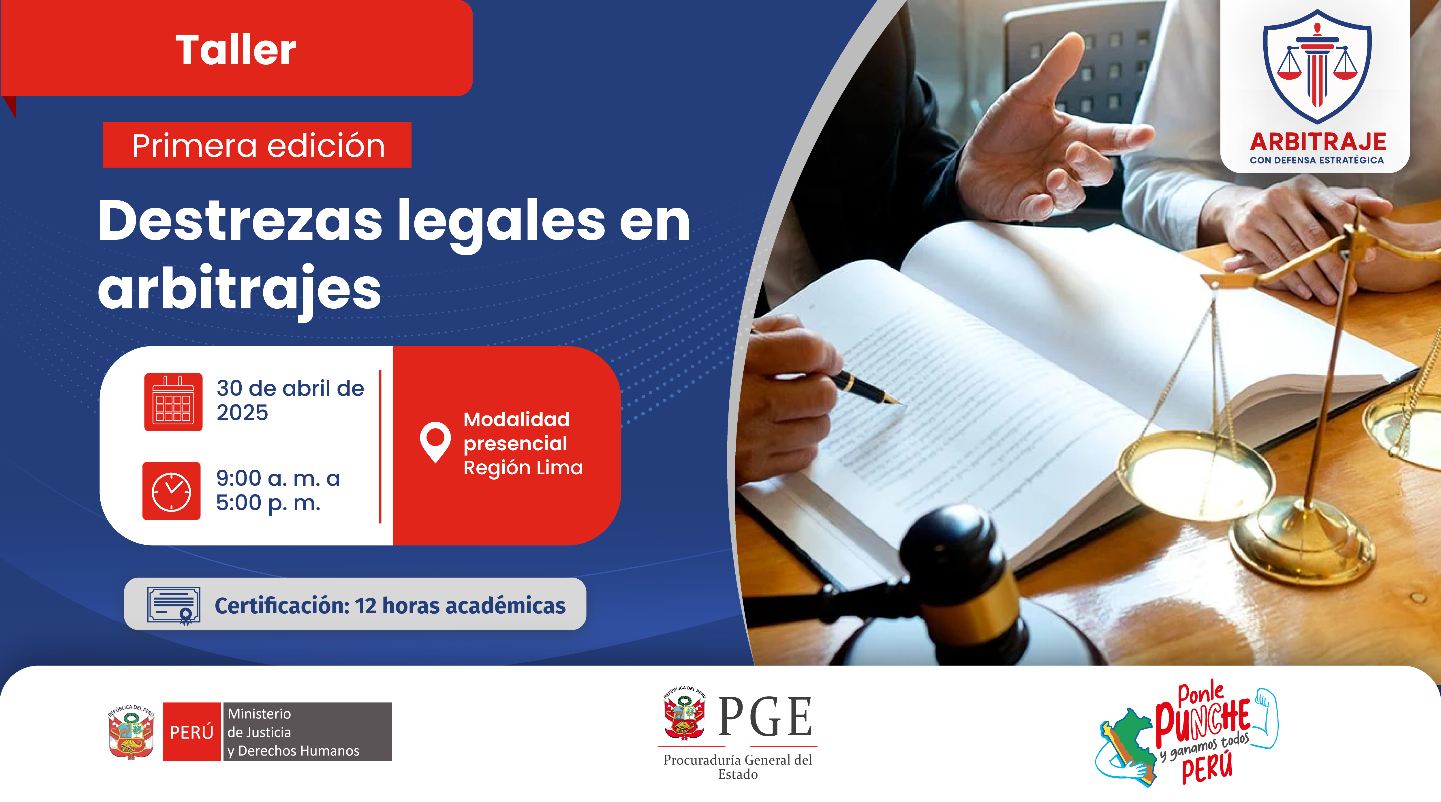 Taller “Destrezas legales en arbitrajes” - edición 1