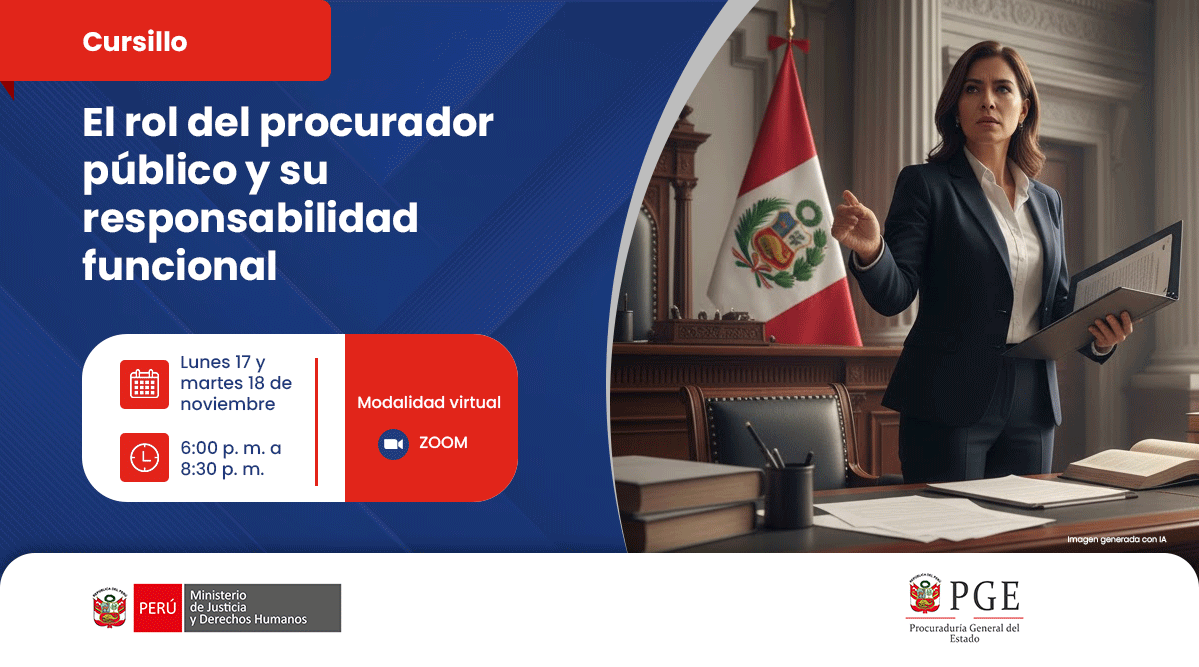 Cursillo «El rol del procurador público y su responsabilidad funcional» - 2da edición