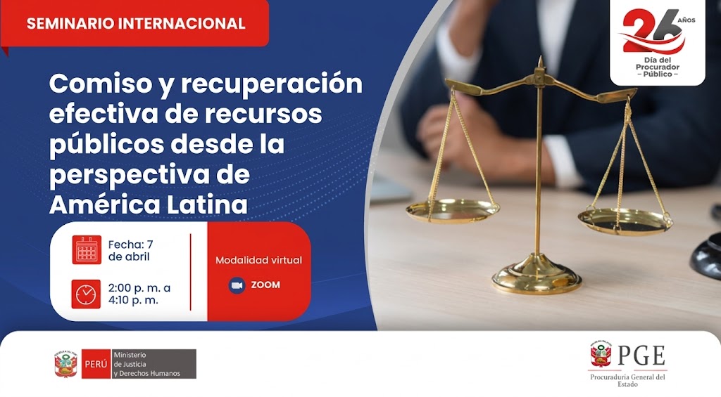 Seminario internacional “Comiso y recuperación efectiva de recursos públicos desde la perspectiva de América Latina”